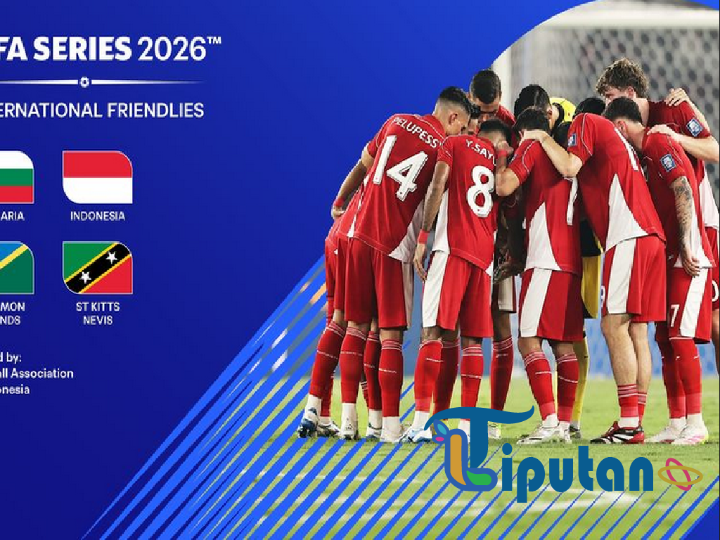 FIFA Series 2026 – Indonesia Hadapi Bulgaria, Kepulauan Solomon, dan St Kitts & Nevis