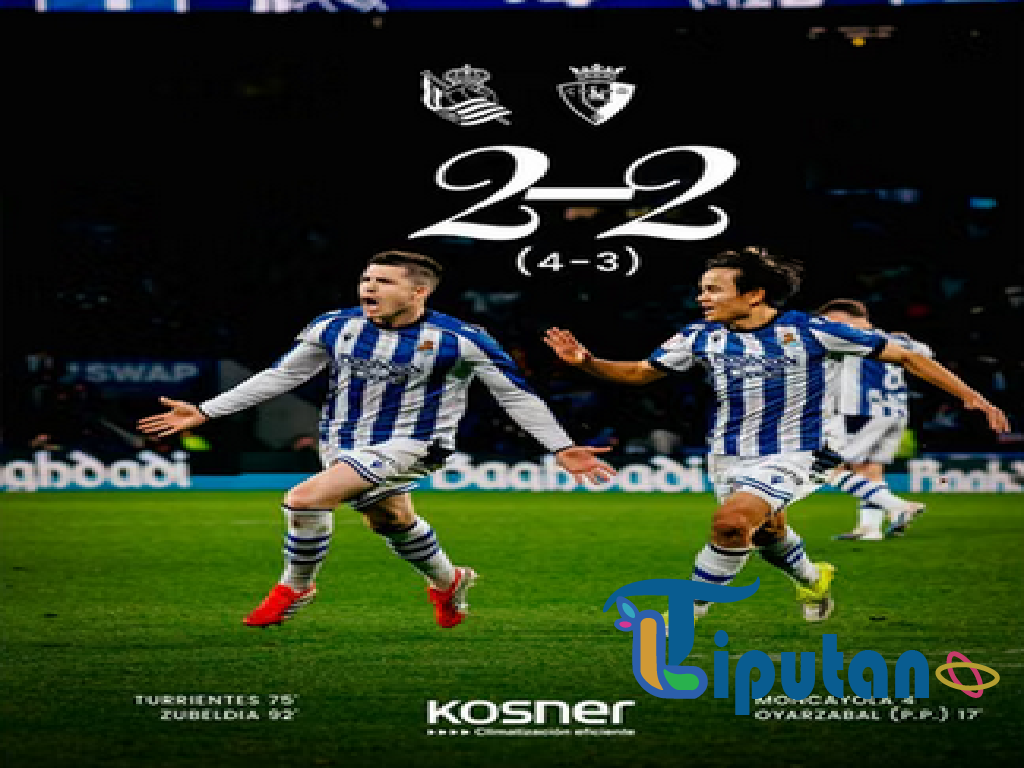 Real Sociedad Singkirkan Osasuna Lewat Adu Penalti, La Real Lolos ke Perempat Final Copa del Rey