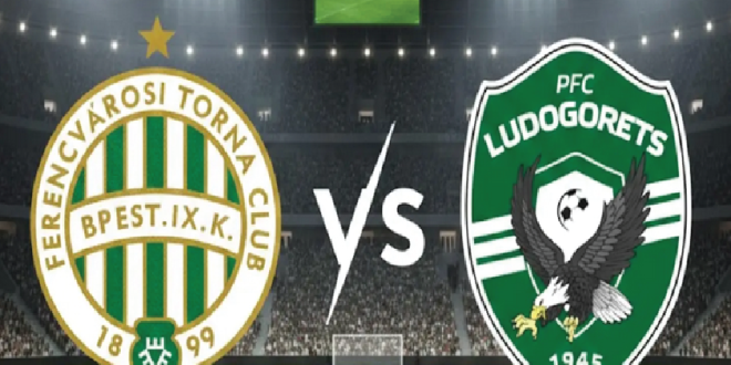 Liga Europa: Ferencvarosi Bidik Kemenangan atas Ludogorets Demi Tiket 16 Besar