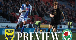 Prediksi Oxford United vs Blackburn Rovers: Bloomfield Bangkit, O'Neill Bertekad, 12 Poin Harga Mati