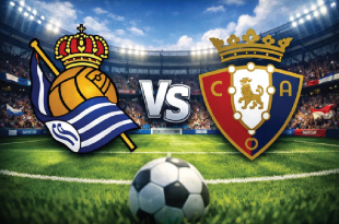 Preview Real Sociedad vs Osasuna: Misi Mengejar Tiket Eropa di Reale Arena
