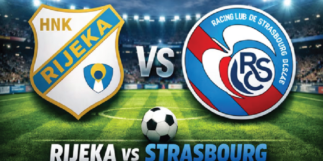 Preview Rijeka vs Strasbourg: Menyongsong Sejarah di Liga Konferensi 2026