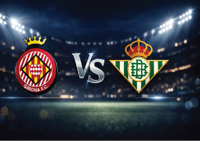 La Liga Preview: Girona vs Real Betis, Los Verdiblancos Siap Bangkit