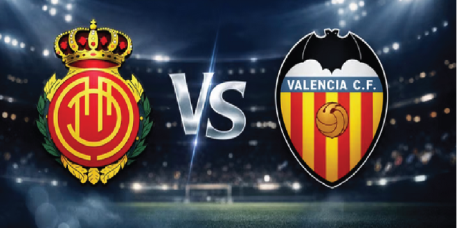La Liga Preview: Mallorca vs Valencia, Los Bermellones Bidik Salip Los Che