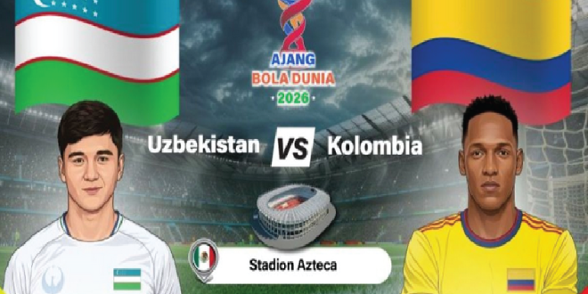 Pratinjau Uzbekistan vs Kolombia: Debutan Tantang Pengalaman